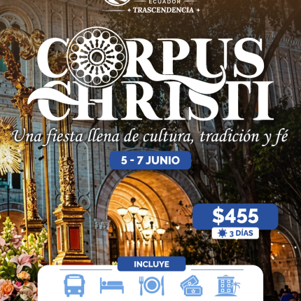 Corpus Christi - Una Fiesta LLena de Cultura, Tradición y Fé